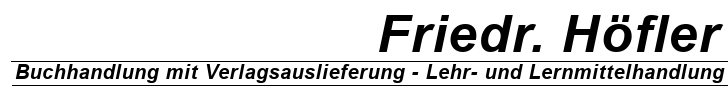 Buchhandlung Friedrich Höfler